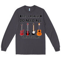Smoke Yes I Really Do Need All These Guitars Long Sleeve Tee - Bettercallsaul