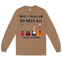 Toasted Coconut Yes I Really Do Need All These Guitars Long Sleeve Tee - Bettercallsaul