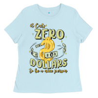 Baby Blue it costs zero dollars to be a nice person Ladies Tee - MaliasSmallBusiness