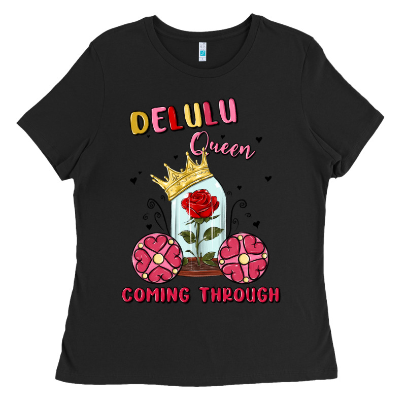 Delulu Queen Coming Through Ladies Tee by MaliasSmallBusiness | Teevron