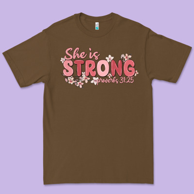 She Is Strong Proverbs 31 25 Premium Tee Designed By Maliassmallbusiness