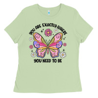 Matcha you are exactly where you need to be Ladies Tee - MaliasSmallBusiness