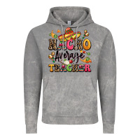Cloud Rock nacho average teacher Vintage Hoodie - LillyAllenDesigns