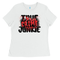 White true crime junkie Ladies Tee - MaliasSmallBusiness