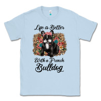 Dusty Blue life is better with a french bulldog Classic Tee - JahusDesignShop
