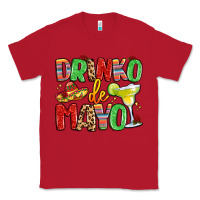 Red drinko de mayo Classic Tee - LillyAllenDesigns