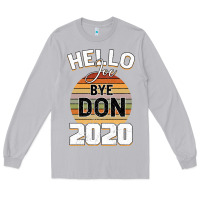 Moon Dust Hello Joe Biden 2020 Long Sleeve Tee - Bettercallsaul