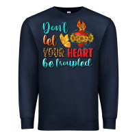 Navy Don't Let Your Heart Be Troupled Premium Sweatshirt - BundleAndBundleShop