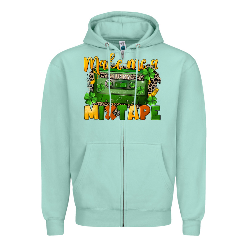 Make Me A Mixtape St. Patrick's Day Zipper Hoodie by CowGirlArtShop | Teevron