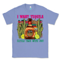 Colony Blue i want tequila little time with you Classic Tee - LillyAllenDesigns