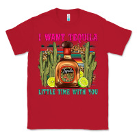 Red i want tequila little time with you Classic Tee - LillyAllenDesigns
