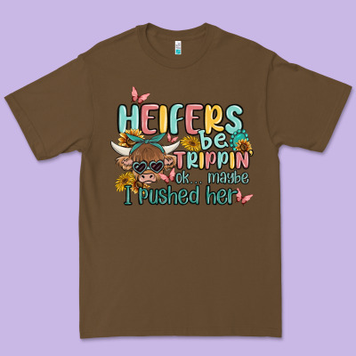 Heifers Be Trippin' Premium Tee Designed By Maliassmallbusiness