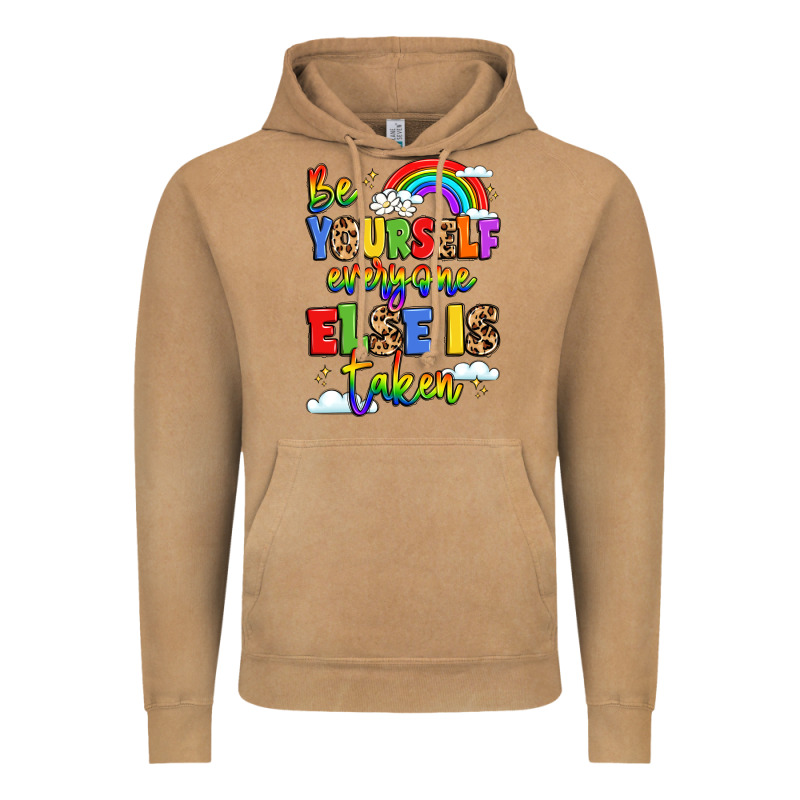 Be Yourself Everyone Else In Taken Vintage Hoodie by LillyAllenDesigns | Teevron