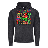 Vintage Black too busy being hermosa Vintage Hoodie - LillyAllenDesigns