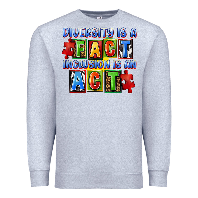 Diversity Is A Fact Indesion Is An Act Premium Sweatshirt by FaDigitalArtStudio | Teevron