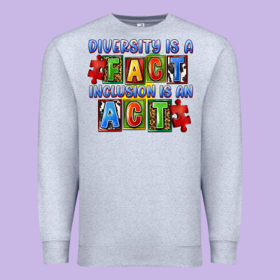 Diversity Is A Fact Indesion Is An Act Premium Sweatshirt Designed By Fadigitalartstudio
