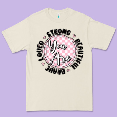 You Are Strong Premium Tee Designed By Maliassmallbusiness