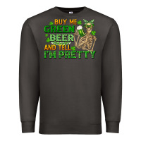 Smoke buy me green beer and tell me i'm pretty Premium Sweatshirt - FaDigitalArtStudio