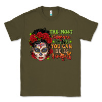 Army Green the most chingona thing you can be is yourself sug Classic Tee - LillyAllenDesigns