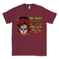 Burgundy the most chingona thing you can be is yourself sug Classic Tee - LillyAllenDesigns