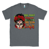Charcoal Heather the most chingona thing you can be is yourself sug Classic Tee - LillyAllenDesigns