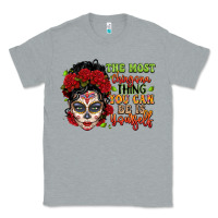 Heather Grey the most chingona thing you can be is yourself sug Classic Tee - LillyAllenDesigns