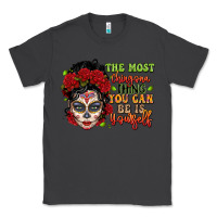 Smoke the most chingona thing you can be is yourself sug Classic Tee - LillyAllenDesigns