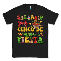 Black salsasip sway cinco de mayo fiesta Classic Tee - LillyAllenDesigns