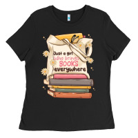 Just A Girl Who Brings Books Everywhere Ladies Tee | Teevron