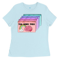 Baby Blue too many tabs Ladies Tee - MaliasSmallBusiness