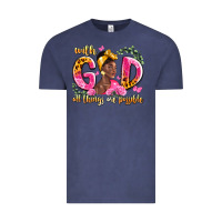 Vintage Denim with god all things are possible black woman Vintage Tee - LillyAllenDesigns