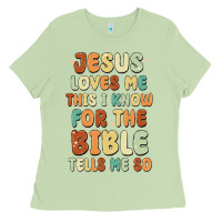 Jesus Loves Me This I Know For The Bible Tells Me Ladies Tee | Teevron