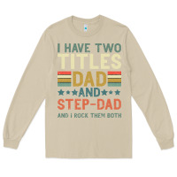 Mushroom I Have Two Tıtles Dad And Step Dad And I Rock Them Long Sleeve Tee - Bettercallsaul