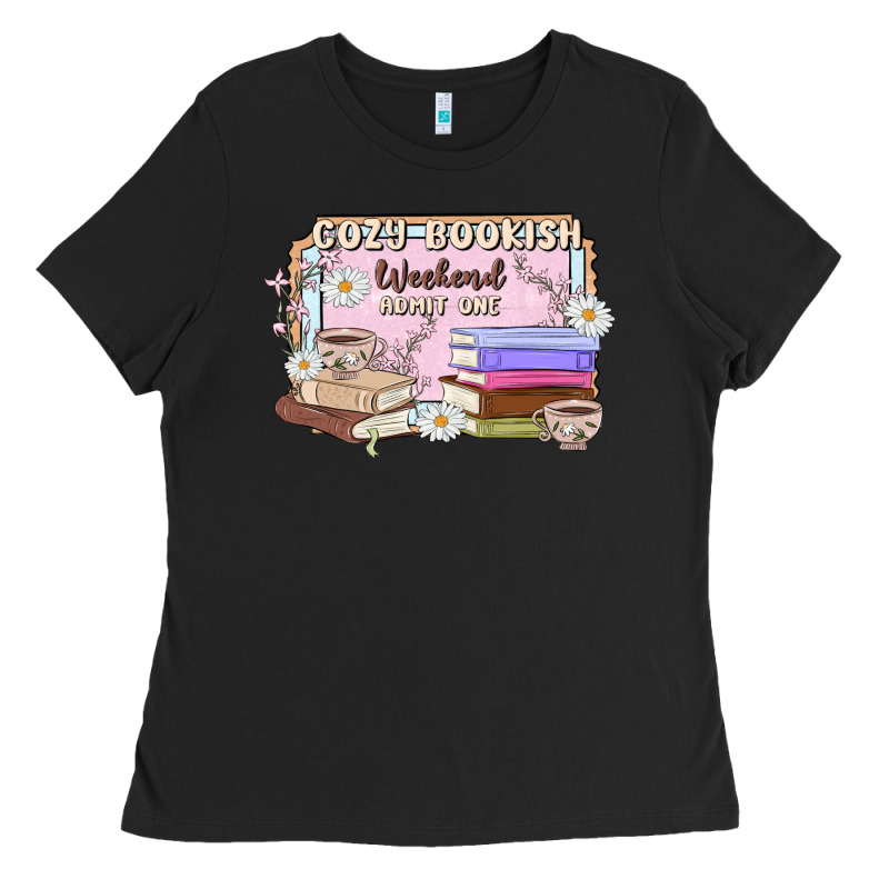 Cozy Bookish Weekend Ticket Ladies Tee by MaliasSmallBusiness | Teevron