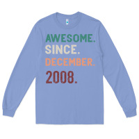 Colony Blue Awesome Since December 2008 Long Sleeve Tee - Bettercallsaul