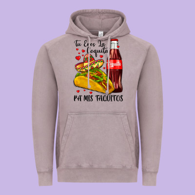 Tu Eres La Coquita Pa Mis Taquitos Vintage Hoodie Designed By Lillyallendesigns