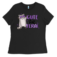 Cute But Feral Ladies Tee | Teevron