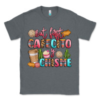 Charcoal Heather but first cafecito y chisme Classic Tee - LillyAllenDesigns