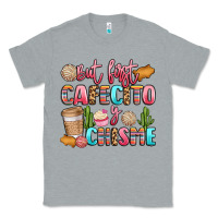But First Cafecito Y Chisme Classic Tee | Teevron