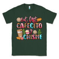 Sports Green but first cafecito y chisme Classic Tee - LillyAllenDesigns