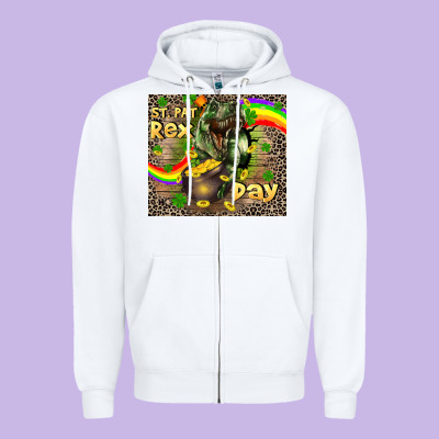 St. Pat Rex Day Zipper Hoodie Designed By Cowgirlartshop