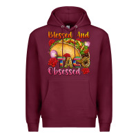 Burgundy Blessed and taco obsessed Mexico Premium Hoodie - FaDigitalArtStudio