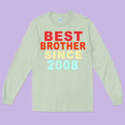 Best Brother Sİnce 2008 Long Sleeve Tee Designed By Bettercallsaul