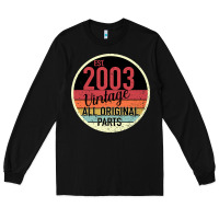 Black 16th Birthday gift Vintage 2003 Long Sleeve Tee - Bettercallsaul