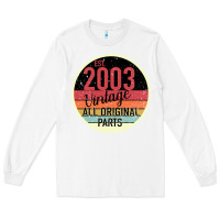 White 16th Birthday gift Vintage 2003 Long Sleeve Tee - Bettercallsaul