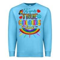 Ocean Blue Let Your True Colours Shine Premium Sweatshirt - BundleAndBundleShop