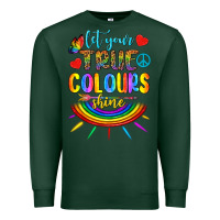 Sports Green Let Your True Colours Shine Premium Sweatshirt - BundleAndBundleShop