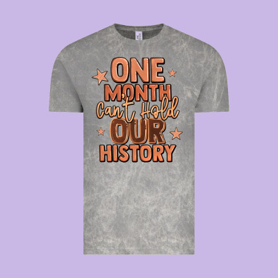 One Month Can't Hold Our History Vintage Tee Designed By Lillyallendesigns