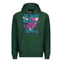 Sports Green The Thunder Rolls And The Lıghtnıng Strikes Premium Hoodie - JahusDesignShop