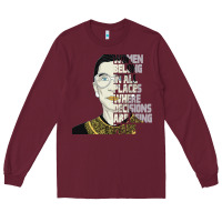 Burgundy RBG Ruth Bader Ginsburg Women Belong In All Places Long Sleeve Tee - Bettercallsaul